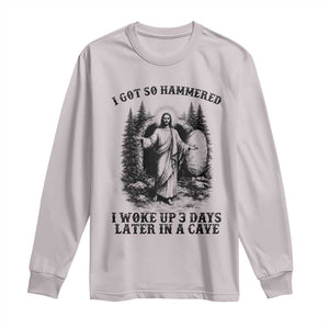 Christian Easter Jesus Long Sleeve Shirt I Got So Hammered Woke Up 3 Days TS14 Ice Gray Print Your Wear