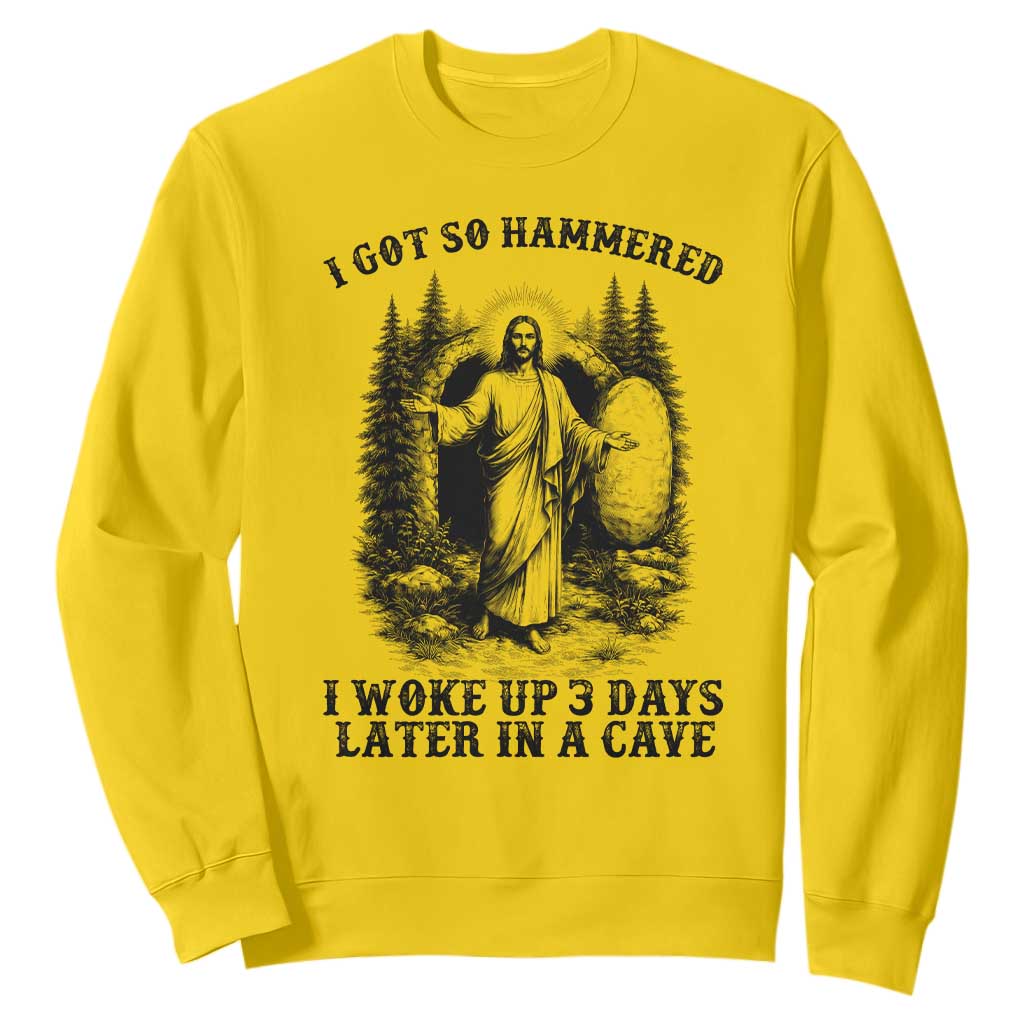 Christian Easter Jesus Sweatshirt I Got So Hammered Woke Up 3 Days TS14 Daisy Print Your Wear