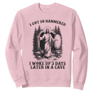 Christian Easter Jesus Sweatshirt I Got So Hammered Woke Up 3 Days TS14 Light Pink Print Your Wear