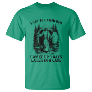 Christian Easter Jesus T Shirt I Got So Hammered Woke Up 3 Days TS14 Irish Green Print Your Wear