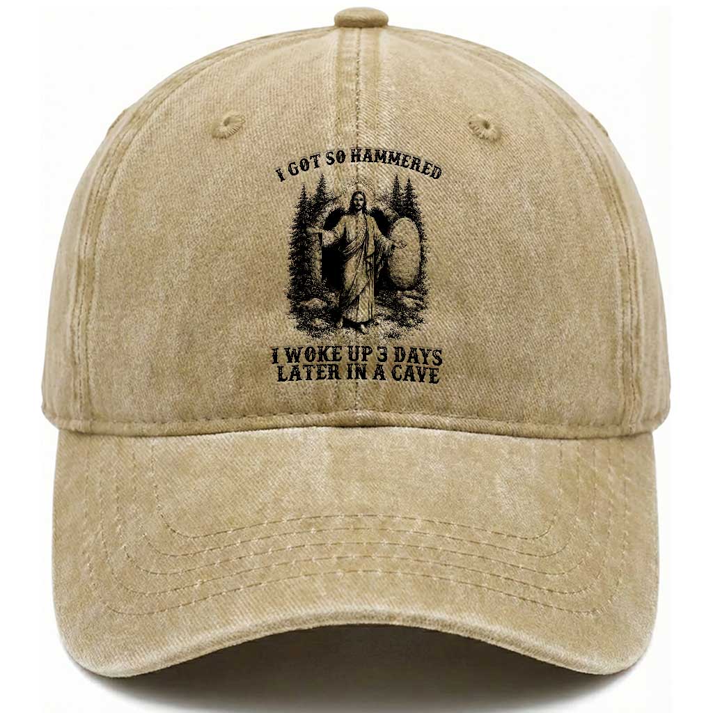 Christian Easter Jesus Washed Cotton Baseball Cap I Got So Hammered Woke Up 3 Days TS14 Print Your Wear