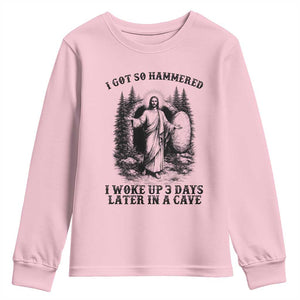Christian Easter Jesus Youth Sweatshirt I Got So Hammered Woke Up 3 Days TS14 Light Pink Print Your Wear