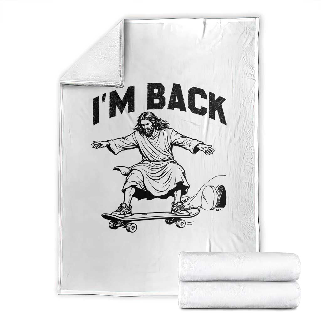 Christian Easter Throw Blanket Funny Skateboard Jesus I am Back TS14 White Print Your Wear