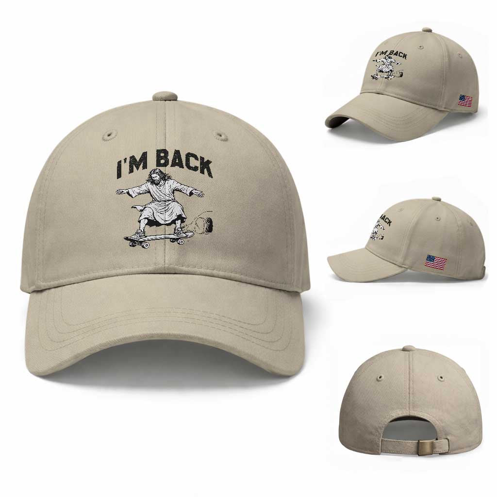 Christian Easter Baseball Cap Funny Skateboard Jesus I am Back TS14 Baseball Cap Universal Fit Beige Print Your Wear