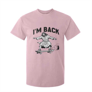Christian Easter T Shirt For Kid Funny Skateboard Jesus I am Back TS14 Light Pink Print Your Wear
