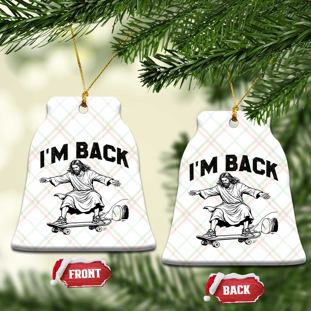 Christian Easter Ceramic Ornament Funny Skateboard Jesus I am Back TS14 Print Your Wear