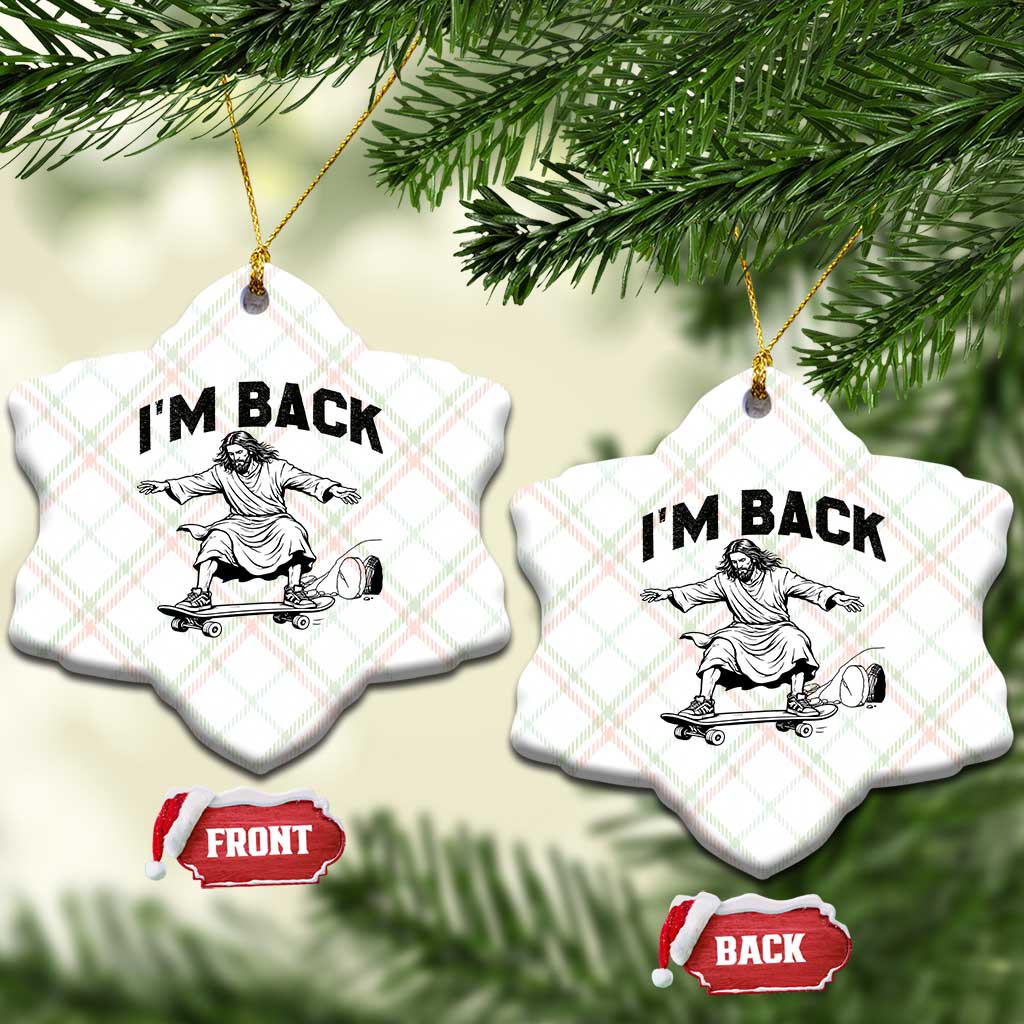 Christian Easter Ceramic Ornament Funny Skateboard Jesus I am Back TS14 Print Your Wear