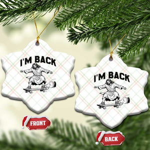 Christian Easter Ceramic Ornament Funny Skateboard Jesus I am Back TS14 Print Your Wear