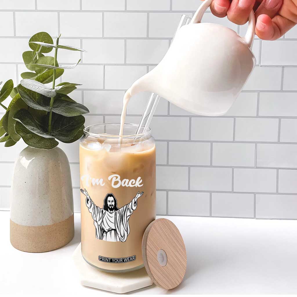 Funny Easter Jesus Meme Glass Can I'm Back TS14 Print Your Wear