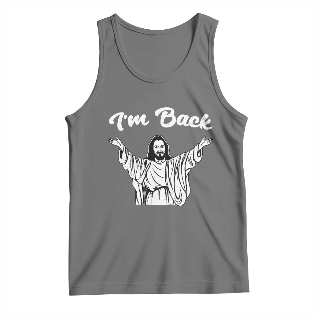 Funny Easter Jesus Meme Tank Top I'm Back TS14 Black Heather Print Your Wear