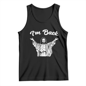 Funny Easter Jesus Meme Tank Top I'm Back TS14 Black Print Your Wear