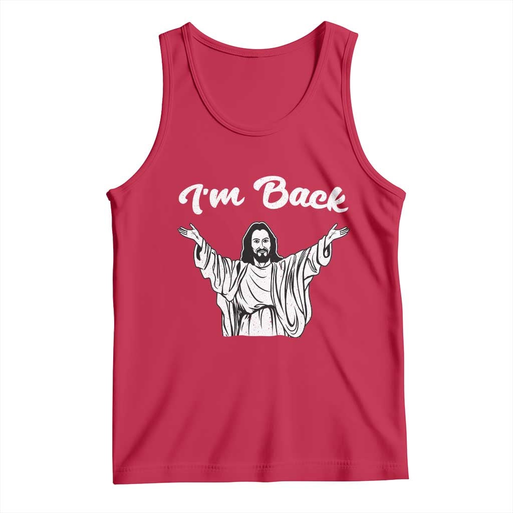 Funny Easter Jesus Meme Tank Top I'm Back TS14 Red Print Your Wear