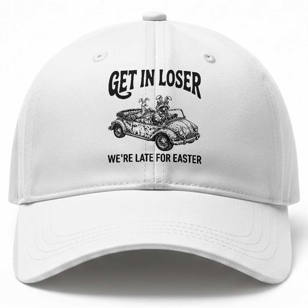 Get In Loser We're Late For Easter Baseball Cap Funny Easter Raccoon Frog Goose Humor TS14 Print Your Wear