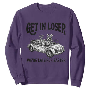 Get In Loser We're Late For Easter Sweatshirt Funny Easter Raccoon Frog Goose Humor TS14 Purple Print Your Wear