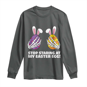 Stop Staring at My Easter Eggs Long Sleeve Shirt Funny Skeleton Bunny Easter TS14 Dark Heather Print Your Wear