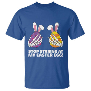 Stop Staring at My Easter Eggs T Shirt Funny Skeleton Bunny Easter TS14 Royal Blue Print Your Wear