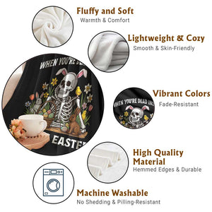 Funny Easter Skeleton Throw Blanket When You're Dead Inside But It's Easter TS14 Print Your Wear