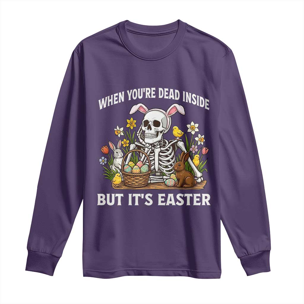Funny Easter Skeleton Long Sleeve Shirt When You're Dead Inside But It's Easter TS14 Purple Print Your Wear