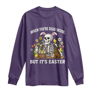 Funny Easter Skeleton Long Sleeve Shirt When You're Dead Inside But It's Easter TS14 Purple Print Your Wear