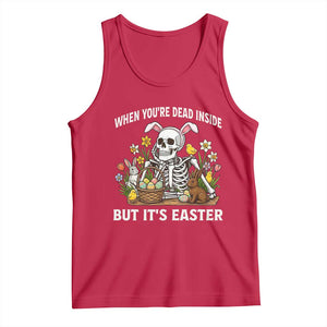 Funny Easter Skeleton Tank Top When You're Dead Inside But It's Easter TS14 Red Print Your Wear