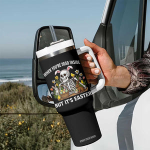 Funny Easter Skeleton Tumbler With Handle When You're Dead Inside But It's Easter TS14 Print Your Wear