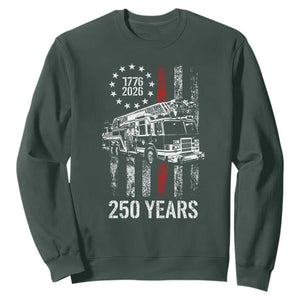 Fireman 250 Years of America Sweatshirt Fireman American Flag Thin Red Line Firefighter TS14 Dark Forest Green Print Your Wear