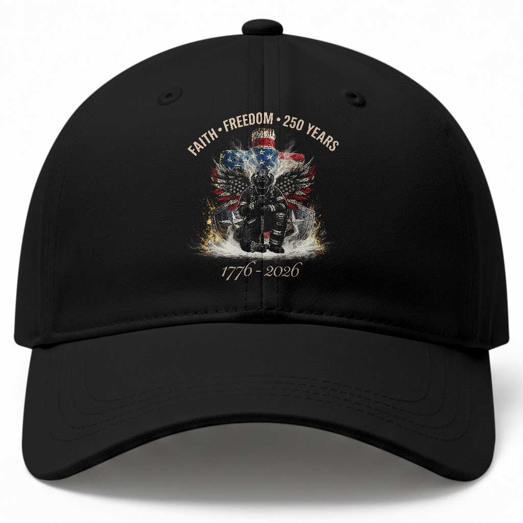 Fireman 250 Years of America Baseball Cap Faith Freedom Firefighter American Flag Cross TS14 Print Your Wear