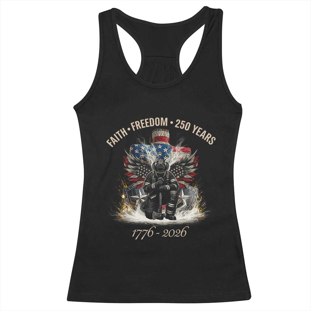 Fireman 250 Years of America Racerback Tank Top Faith Freedom Firefighter American Flag Cross TS14 Black Print Your Wear