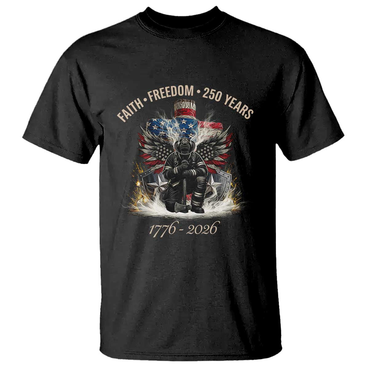 Fireman 250 Years of America T Shirt Faith Freedom Firefighter American Flag Cross TS14 Black Print Your Wear