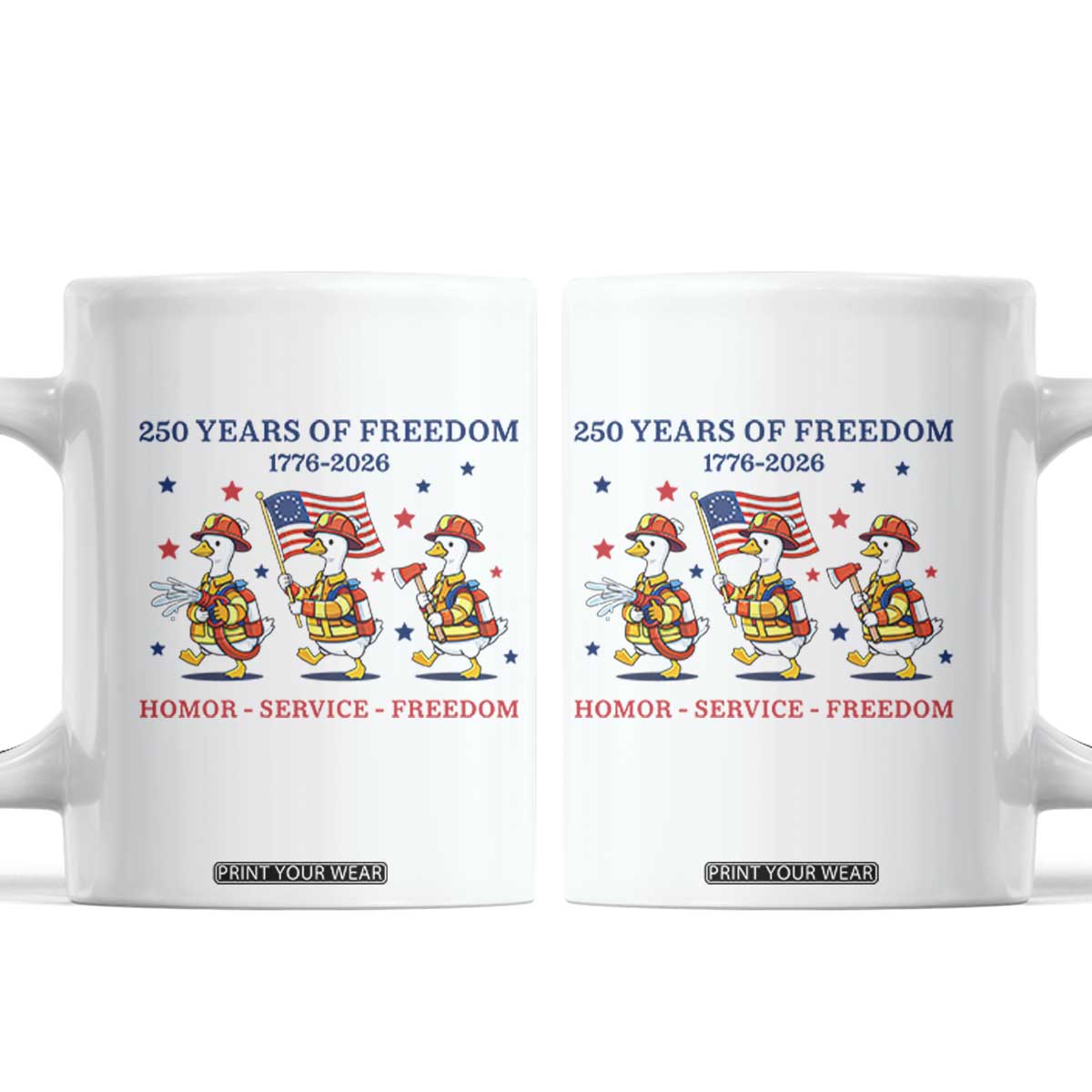 Fireman 250 Years of America Coffee Mug Silly Goose Firefighter Honor Service Freedom TS14 White Print Your Wear