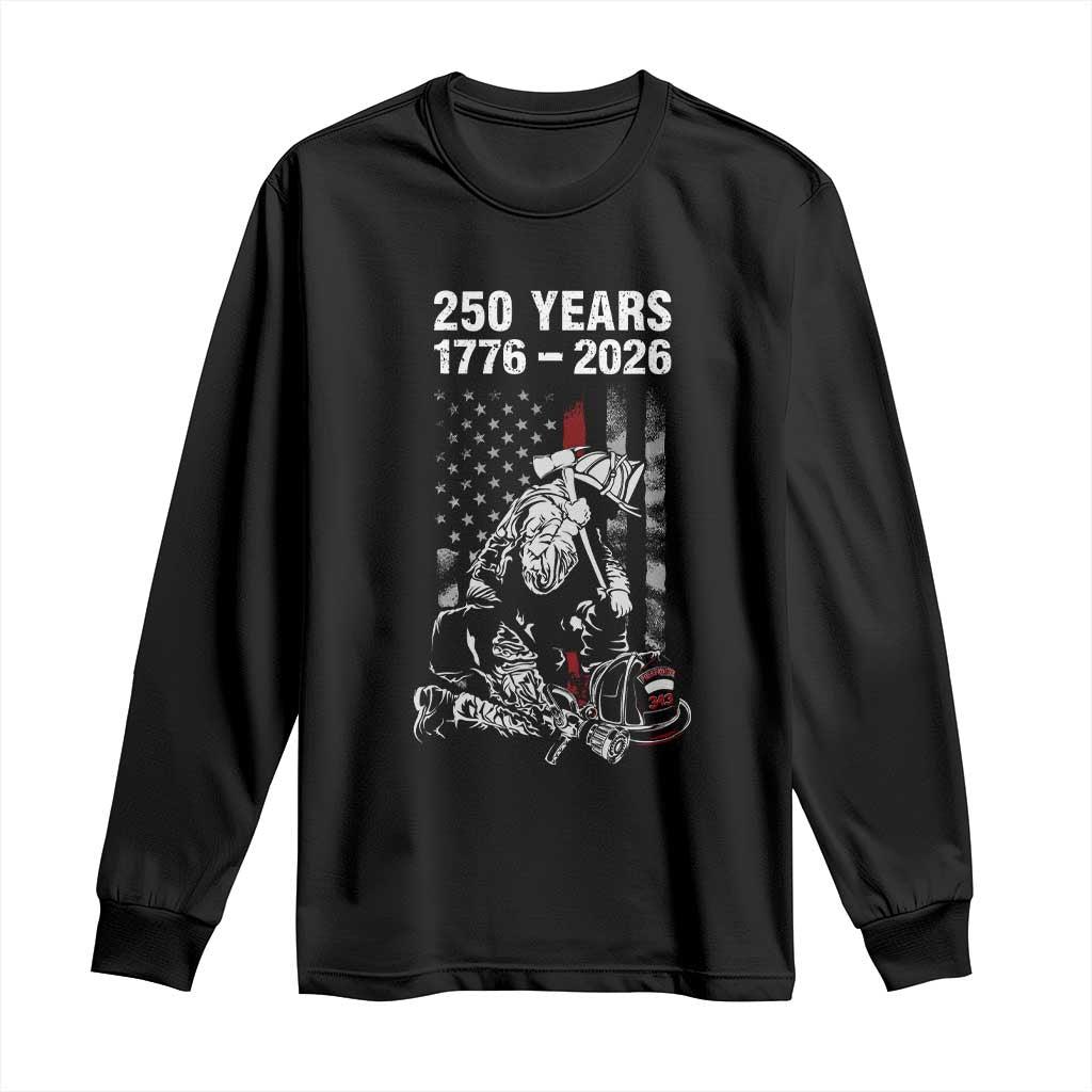 Fireman 250 Years of America Long Sleeve Shirt Firefighter Red US Patriotic 4th Of July TS14 Black Print Your Wear