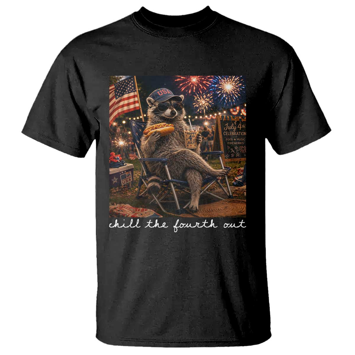 Funny Raccoon 4th of July T Shirt Chill The Fourth Out TS14 Black Print Your Wear