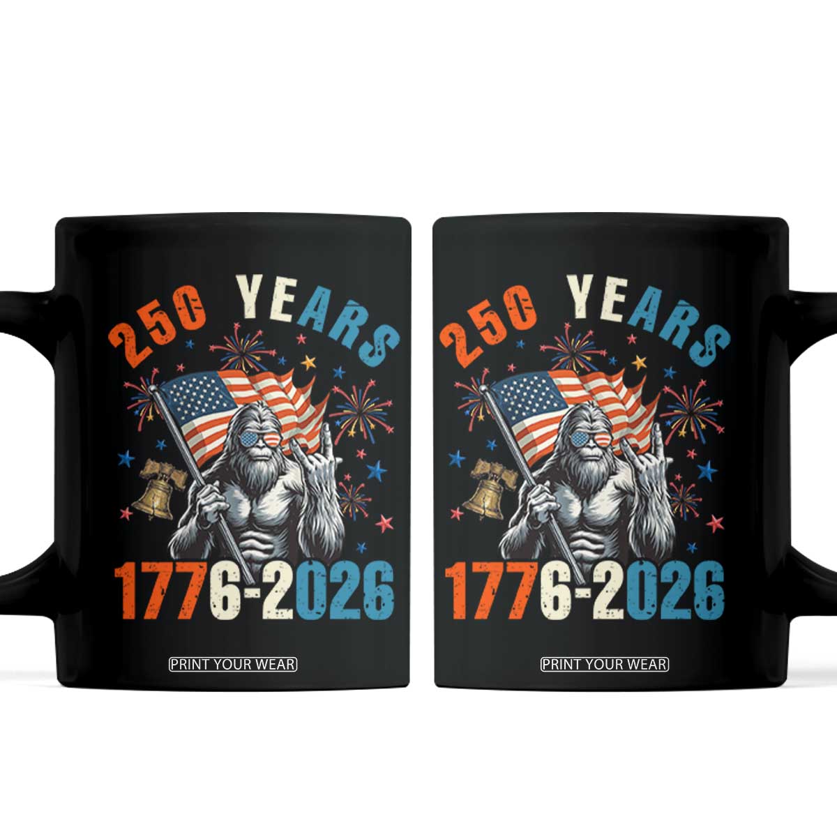 250th Anniversary USA Coffee Mug Bigfoot American Flag Patriotic 4th of July TS14 Black Print Your Wear