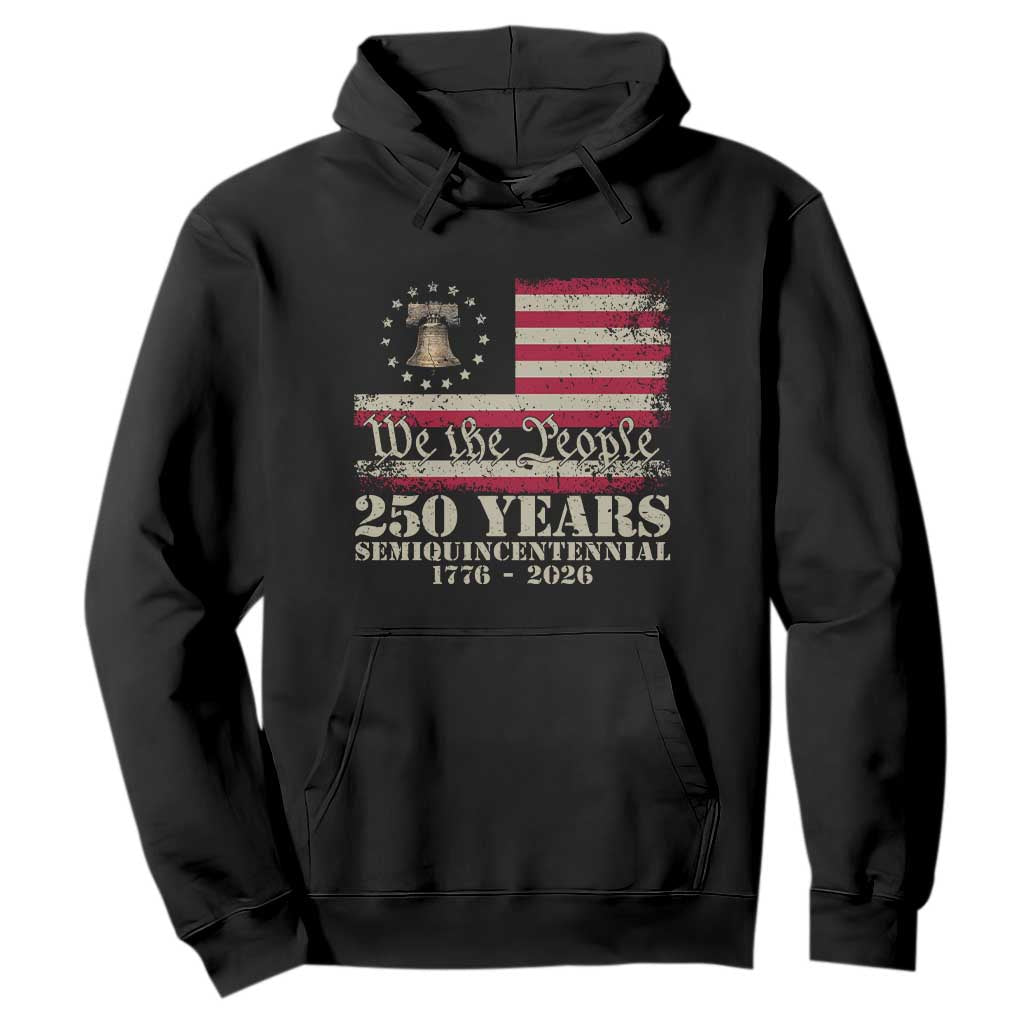 250th Anniversary USA Hoodie Patriotic Liberty Bell 1776 2026 Independence Day TS14 Black Print Your Wear