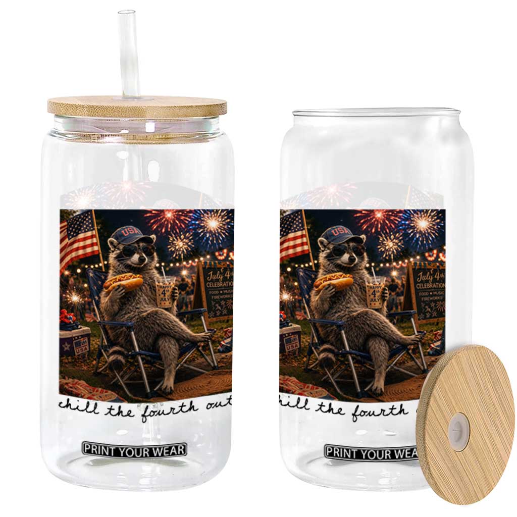 4th of July Raccoon Glass Can Chill The Fourth Out TS14 Print Your Wear