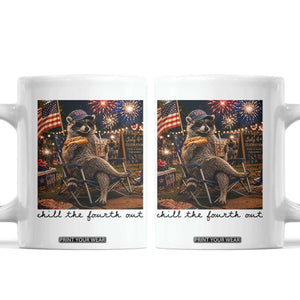 4th of July Raccoon Coffee Mug Chill The Fourth Out TS14 White Print Your Wear