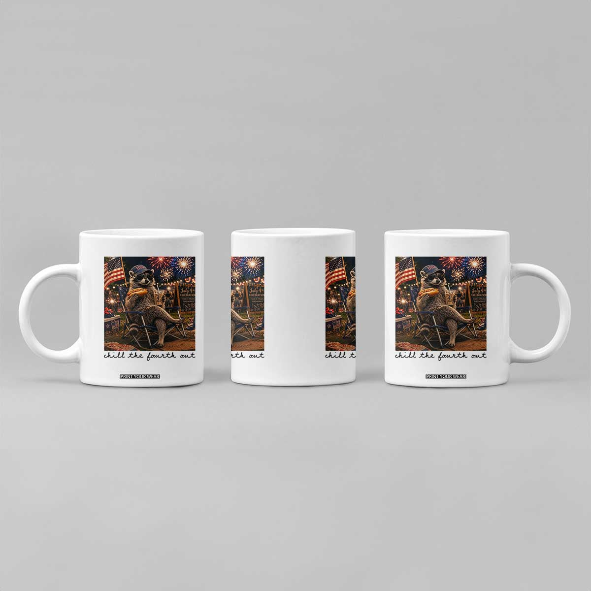 4th of July Raccoon Coffee Mug Chill The Fourth Out TS14 Print Your Wear