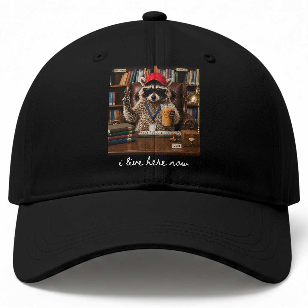 School Librarian Baseball Cap I Live Here Now Back to School TS14 Print Your Wear