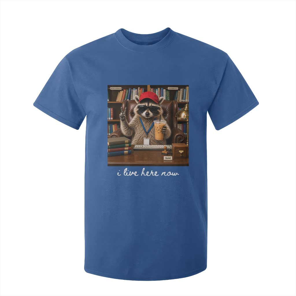 School Librarian T Shirt For Kid I Live Here Now Back to School TS14 Royal Blue Print Your Wear