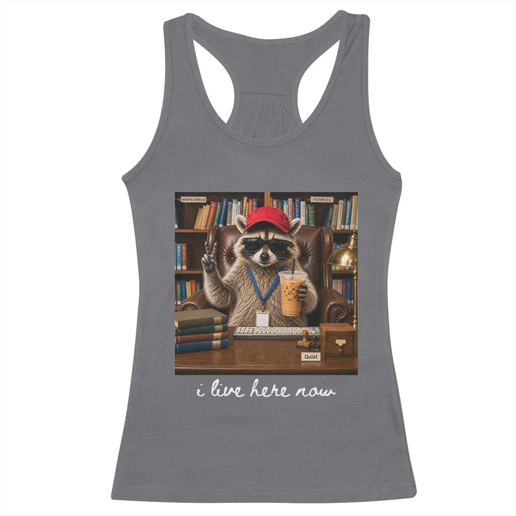 School Librarian Racerback Tank Top I Live Here Now Back to School TS14 Charcoal Print Your Wear