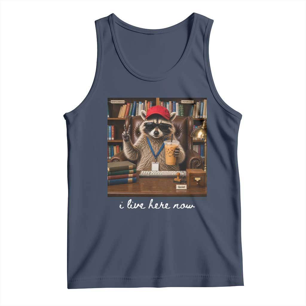 School Librarian Tank Top I Live Here Now Back to School TS14 Navy Print Your Wear