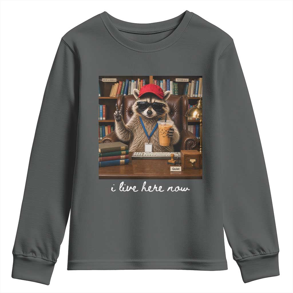 School Librarian Youth Sweatshirt I Live Here Now Back to School TS14 Dark Heather Print Your Wear