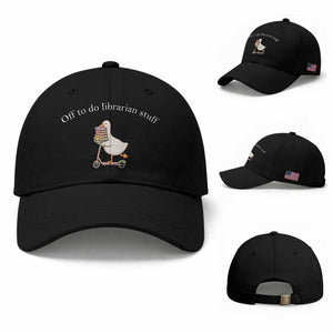 Silly Goose Librarian Baseball Cap Off To Do Librarian Stuff Book Lover Gift TS14 Baseball Cap Universal Fit Black Print Your Wear