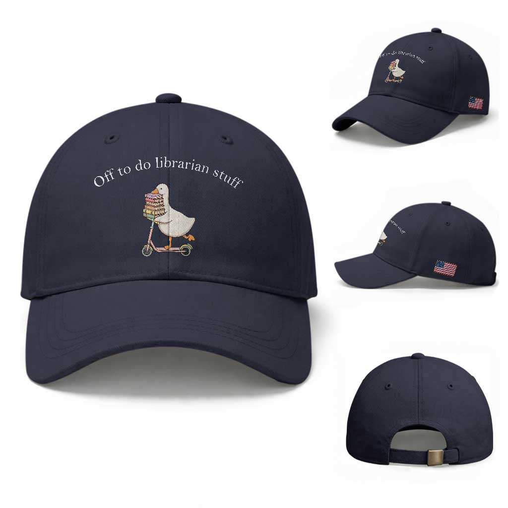 Silly Goose Librarian Baseball Cap Off To Do Librarian Stuff Book Lover Gift TS14 Baseball Cap Universal Fit Navy Print Your Wear