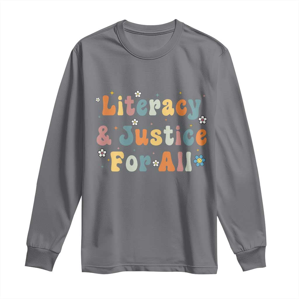 Literacy Justice for All Stop Book Banning Protect Librarian Long Sleeve Shirt TS14 Charcoal Print Your Wear