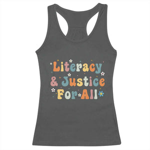 Literacy Justice for All Stop Book Banning Protect Librarian Racerback Tank Top TS14 Dark Heather Print Your Wear