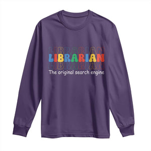 The Original Search Engine Long Sleeve Shirt School Librarian Library Books TS14 Purple Print Your Wear