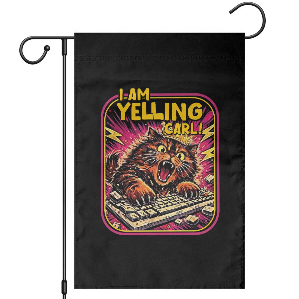 Funny I Am Yelling Carl Garden Flag Screaming Donut Cat Meme TS14 Black Print Your Wear