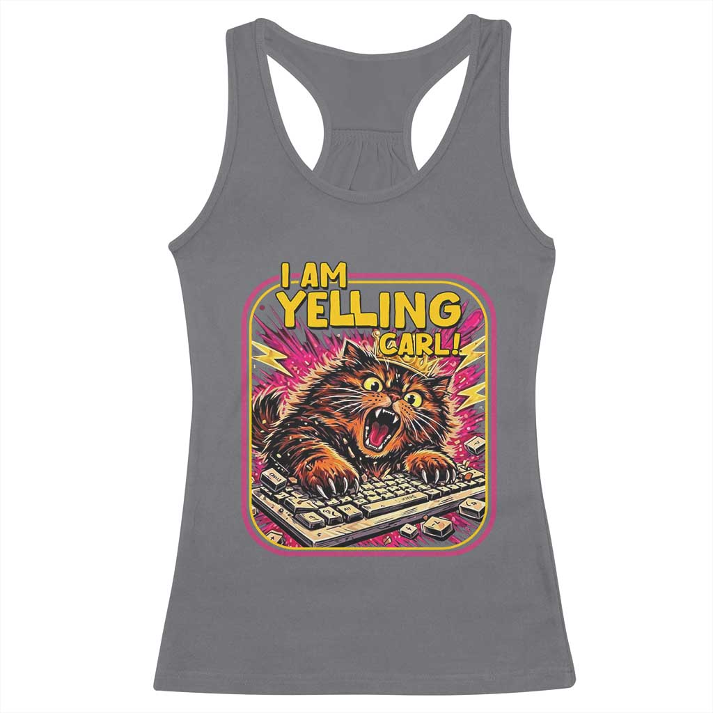 Funny I Am Yelling Carl Racerback Tank Top Screaming Donut Cat Meme TS14 Charcoal Print Your Wear