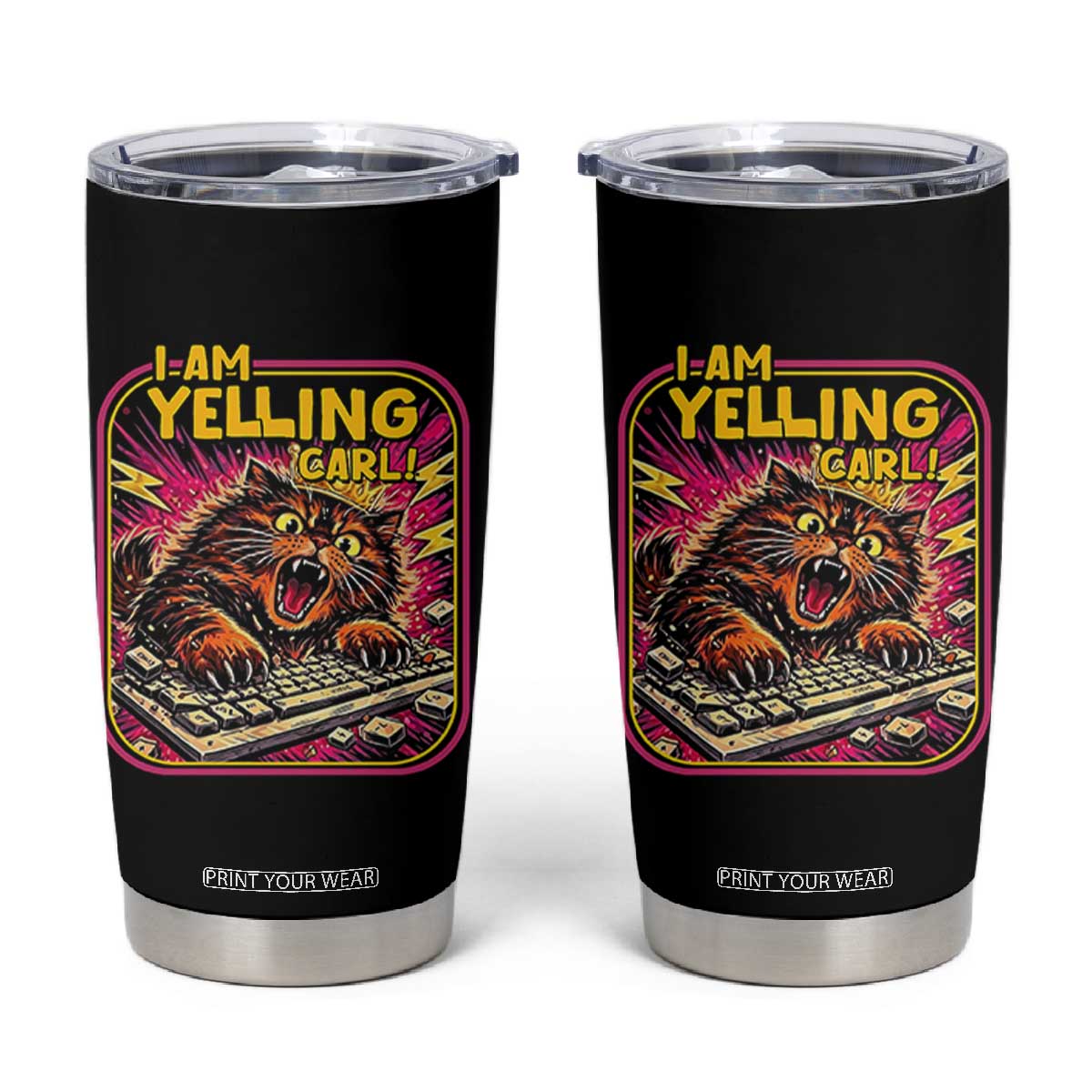 Funny I Am Yelling Carl Tumbler Cup Screaming Donut Cat Meme TS14 Black Print Your Wear